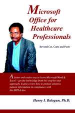 Microsoft Office for Healthcare Professionals