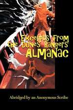 Excerpts from the Dunes Rangers' Almanac