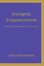 Energetic Empowerment