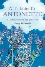 A Tribute to Antonette