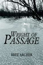 Wright of Passage