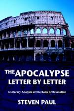 The Apocalypse--Letter by Letter