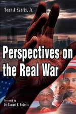 Perspectives on the Real War