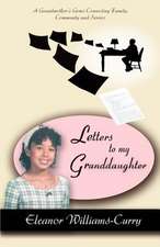 Letters to My Granddaughter