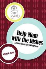 Help Mom with the Dishes