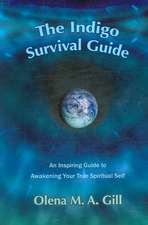 The Indigo Survival Guide