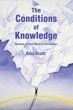 The Conditions of Knowledge