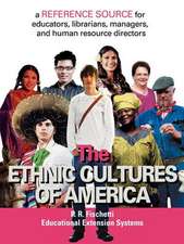 The Ethnic Cultures of America