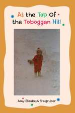 At the Top of the Toboggan Hill