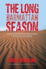 The Long Harmattan Season