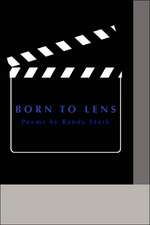 Born to Lens