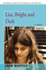 Lisa, Bright and Dark