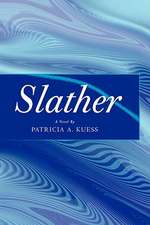 Slather