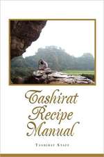 Tashirat Recipe Manual