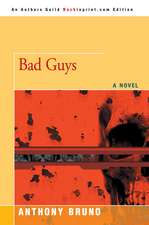 Bad Guys