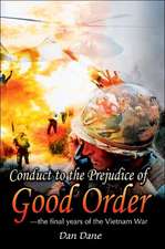 Conduct to the Prejudice of Good Order