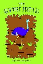 The Sawdust Festival