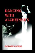 Dancing with Alzheimer's