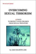 Overcoming Sexual Terrorism