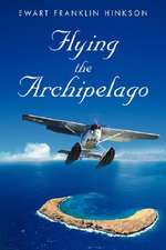 Flying the Archipelago