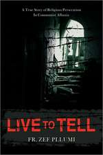 Live to Tell