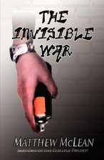 The Invisible War