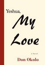 Yeshua, My Love