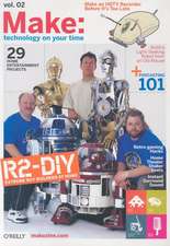 Make: Technology on Your Time Volume 02