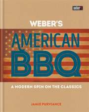 Weber's American Barbecue