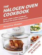 The Halogen Oven Cookbook