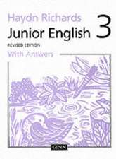 Haydn Richards : Junior English :Pupil Book 3 With Answers -