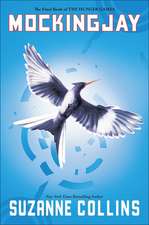 Collins, S: Mockingjay
