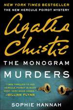 The Monogram Murders: The New Hercule Poirot Mystery