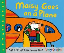 Cousins, L: Maisy Goes on a Plane