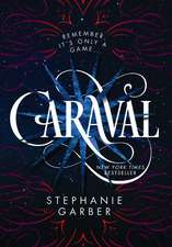 Garber, S: Caraval