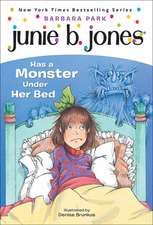 Junie B. Jones Has a Monster Under Her Bed: An Irish Folktale