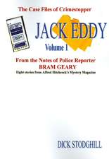 Volume 1 Jack Eddy Stories