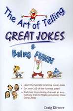 The Art of Telling Great Jokes & Being Funny!