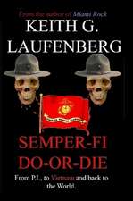 Semper Fi Do-Or-Die