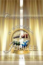 Children of God It's Time for Jubilee