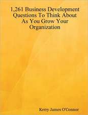 1,261 Business Development Questions to Think about as You Grow Your Organization