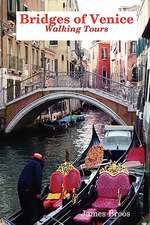 Bridges of Venice, Walking Tours