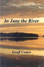 In June the River