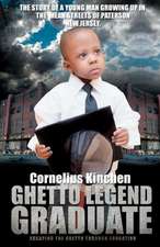 Ghetto Legend Graduate: Escaping the Ghetto Through Education