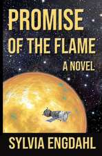 Promise of the Flame: Prelude Novel to Mind Over Madeleine