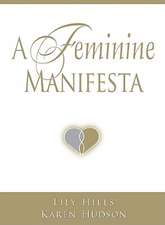 A Feminine Manifesta