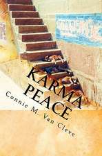 Karma Peace: A Tale of Mystery, Magic and Madness