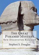 The Great Pyramid Mystery: New Discoveries Revealed