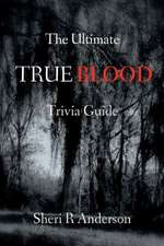 The Ultimate True Blood Trivia Guide: The 911 Abductions