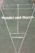 Mendel and Morris: The Dark Side of the Mood